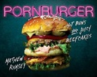 Mathew Ramsey, Ramsey Mathew - Pornburger