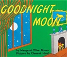 Margaret Wise Brown, Clement Hurd, Margaret Wise Brown, Clement Hurd - Goodnight Moon