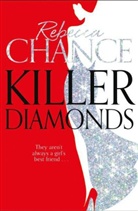 Rebecca Chance - Killer Diamonds