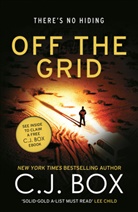 C J Box, C. J. Box, C.J. Box - Off the Grid