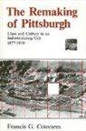 Francis G Couvares, Francis G. Couvares - The Remaking of Pittsburgh