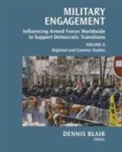 Dennis Blair, Dennis C. Blair, Dennis C. Blair, Blair Dennis C. - Military Engagement