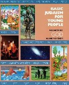 Behrman House, Naomi E. Pasachoff, Elliot N. Dorff, Michael Zeldin - Basic Judaism 3 God