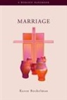 Karen Bockelman, Augsburg Fortress Publishing - Marriage a Worship Handbook