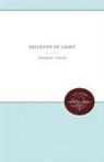 Thomas Vance - Skeleton of Light