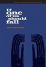 Nicole Terez Dutton - If One of Us Should Fall