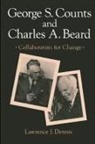 Lawrence J. Dennis, Lawrence J Dennis, Lawrence J. Dennis - George S. Counts and Charles A. Beard