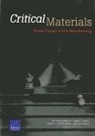 David L An, David L. An, James T Bartis, James T. Bartis, Kyle Brady, Brian G Chow... - Critical Materials