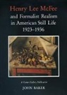 John Baker - Henry Lee McFee and Formalist Realism in American Still Life, 1923-1936
