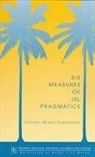 Sayoko Okada Yamashita - Six Measure of JSL Pragmatics