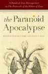 Steven T Katz, Steven T. Katz, Steven T. Katz, Richard Landes - The Paranoid Apocalypse