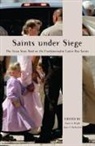 James T Richardson, James T. Richardson, Stuart A Wright, Stuart A. Wright - Saints Under Siege