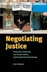 Corey S Shdaimah, Corey S. Shdaimah - Negotiating Justice