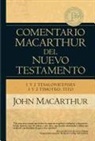 John Macarthur - 1y2 Tesalonicenses 1y2 Timoteo, Tito