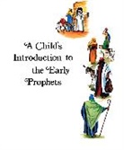 Behrman House, Shirley Newman, Louis Newman - Child's Introduction to Early Prophets