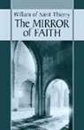 William of Saint-Thierry, William of St Thierry - Mirror of Faith, Volume 15