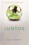 Ally Condie, Allyson Braithwaite Condie - Juntos