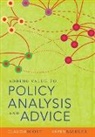 Karen Baehler, Claudia Scott - Adding Value to Policy Analysis and Advice