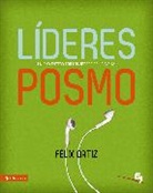 Annette y Tim Gulick, Annette Y. Tim Gulick, Felix Ortiz - Líderes Posmo