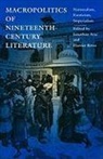 Jonathan Arac, Jonathan Arac, Harriet Ritvo - Macropolitics of Nineteenth-Century Literature