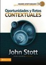 Dr. John R.W. Stott, John R W Stott, John R. W. Stott, Zondervan Publishing - Oportunidades y retos contextuales: 1