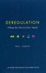 Paul L. Joskow - Deregulation: Where Do We Go from Here?