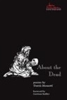 Travis Mossotti - About the Dead