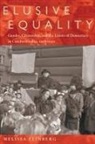 Melissa Feinberg - Elusive Equality