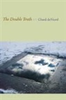 Chard deNiord - The Double Truth