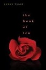 Susan Wood - The Book of Ten