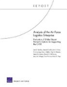 Manuel Carrillo, John G Drew, John G. Drew, Thomas Lang, Amy L Maletic, Amy L. Maletic... - Analysis of the Air Force Logistics Enterprise