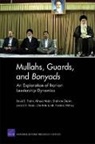 Shahram Chubin, Jerrold D. Green, Charlotte Lynch, Alireza Nader, David E. Thaler - Mullahs, Guards, and Bonyads: an Exploration of Iranian Leadership Dynamics