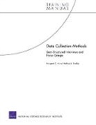 Melissa A Bradley, Melissa A. Bradley, Margaret C Harrell, Margaret C. Harrell - Data Collection Methods