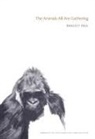 Bradley Paul - The Animals All Are Gathering
