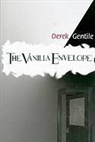 Derek Gentile - The Vanilla Envelope