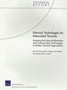Bruce W Don, Bruce W. Don, David R Frelinger, David R. Frelinger, Scott Gerwehr, Brian A Jackson... - Network Technologies for Networked Terrorists