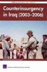 Edward O'Connell, Bruce R Pirnie, Bruce R. Pirnie - Counterinsurgency in Iraq (2003-2006): Rand Counterinsurgency Study