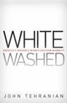 John Tehranian - Whitewashed