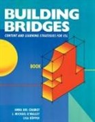 Chamot, Anna Chamot, Anna Uhl Chamot, Kupper, Lisa Kupper, O'Malley... - Building Bridges L1