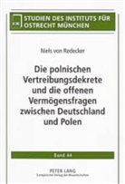 Niels von Redecker, Niels von Redecker - Die polnischen Vertreibungsdekrete und die offenen Vermögensfragen zwischen Deutschland und Polen