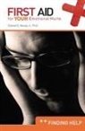 Edward E Moody, Edward E. Moody - First Aid for Your Emotional Hurts: Finding Help