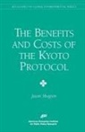 Jason F Shogren, Jason F. Shogren - The Benefits and Costs of the Kyoto Protocol