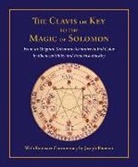 Joseph Peterson, Joseph H Peterson, Ebenezer Sibley, Frederick Hockley - Clavis or Key to the Magic of Solomon