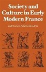 Natalie Davis, Natalie Zemon Davis, Davis Natalie - Society and Culture in Early Modern France