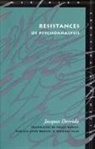 Jacques Derrida - Resistances of Psychoanalysis