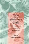 Yingjin Zhang - China in a Polycentric World