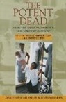 Anthony Reid, Henri Chambert-Loir, Anthony Reid - The Potent Dead