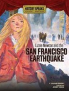 Stephen Krensky, Stephen/ Tugeau Krensky, Jeremy Tugeau - Lizzie Newton and the San Francisco Earthquake