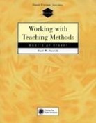 Earl Stevick, Earl W. Stevick - Working with Teaching Methods