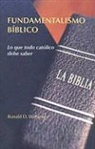 Ronald D Witherup, Ronald D. Witherup - Fundamentalismo Biblico